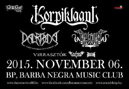 Korpiklaani, Arkona, Dalriada, Kylfingar, Virrasztók, Ankh Barba Negra Music Club