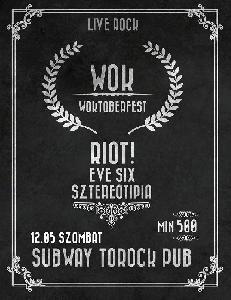 Eve Six, Szereotípia, WOK, RIOT! Subway