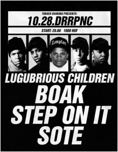 Boak, Lugubrious Children, Step On It, Sote Drrpnc