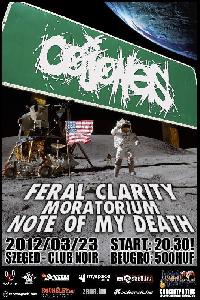 Cojones, Moratorium, Feral Clarity, Note Of My Death Club Noir