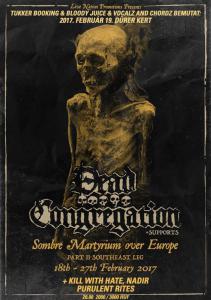 Dead Congregation, Relics Of Humatity, Kill With Hate, Nadir, Purulent Rites Dürer Kert (régi)