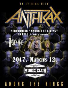 Anthrax, The Raven Age Barba Negra Music Club