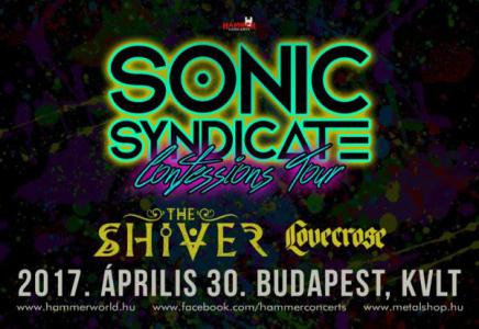 Sonic Syndicate, The Shiver, Lovecrose KVLT (ex-Vörös Yuk)