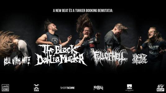 The Black Dahlia Murder, Full of Hell, Kill With Hate, Wasted Struggle A38 Állóhajó