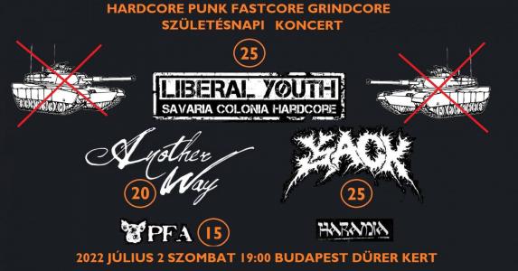 Liberal Youth 25. születésnapi koncert, Another Way 20, Jack 25, P.F.A. 15, Haramia - Dürer Kert Dürer Kert