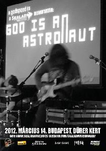 GOD IS AN ASTRONAUT (IRL) + VENDÉGEK Dürer Kert (régi)