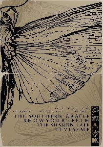 The Southern Oracle, Show Your Teeth, The Sharon Tate, Téveszme Dürer Kert (régi)