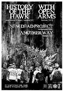 History of the Hawk, With Open Arms, New Dead Project, Another Way Egrix 