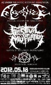 ELMARAD!!! Agonize, Festival Of Mutilation, Sin Of God Szegedi Rock Klub