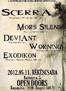 Scerra, Mors Silens, Deviant, Worning, Exodikon Open Doors Bar (Békéscsaba)