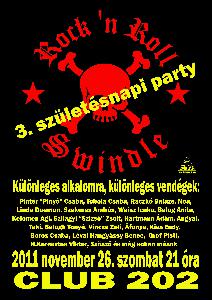 Rock'n Roll Swindle 3.szülinapi party Club 202 (ex-Wigwam)