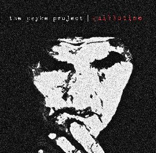 The Psyke Project - Guillotine (2013)