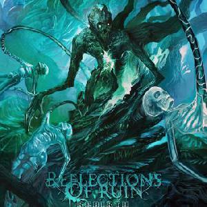 Reflections of Ruin - Rebirth (2013)