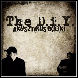 The D.I.Y. - Akusztikuso​(​k​)​k! (2015)