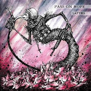 Pass On Hope - Layers (2015)