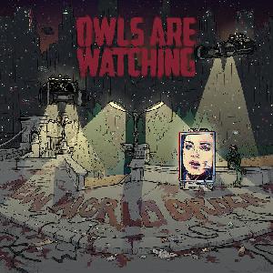 Owls Are Watching - New World Order (2015)