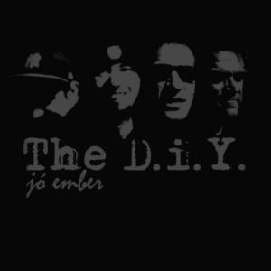 The D.I.Y. - Jó Ember (2016)
