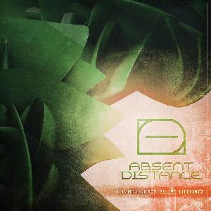 Absent Distance - Common Ghost Of The Lifelines