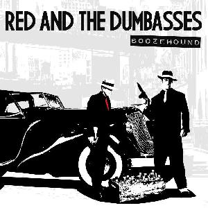 Red and the Dumbasses: Kész az új EP!