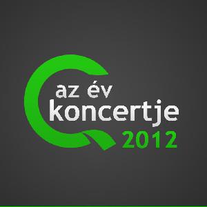 Elindult "Az év koncertje 2012" szavazás!