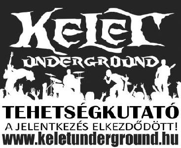 IV. Kelet Underground Tehetségkutató 2013