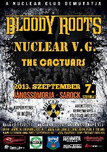 Nuclear Club - Bloody Roots koncert