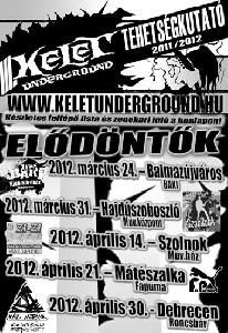 III. Kelet Underground Tehetségkutató 2011/2012