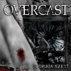 Overcast - Törjön szét!  EP